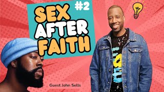 Sex After Faith #2