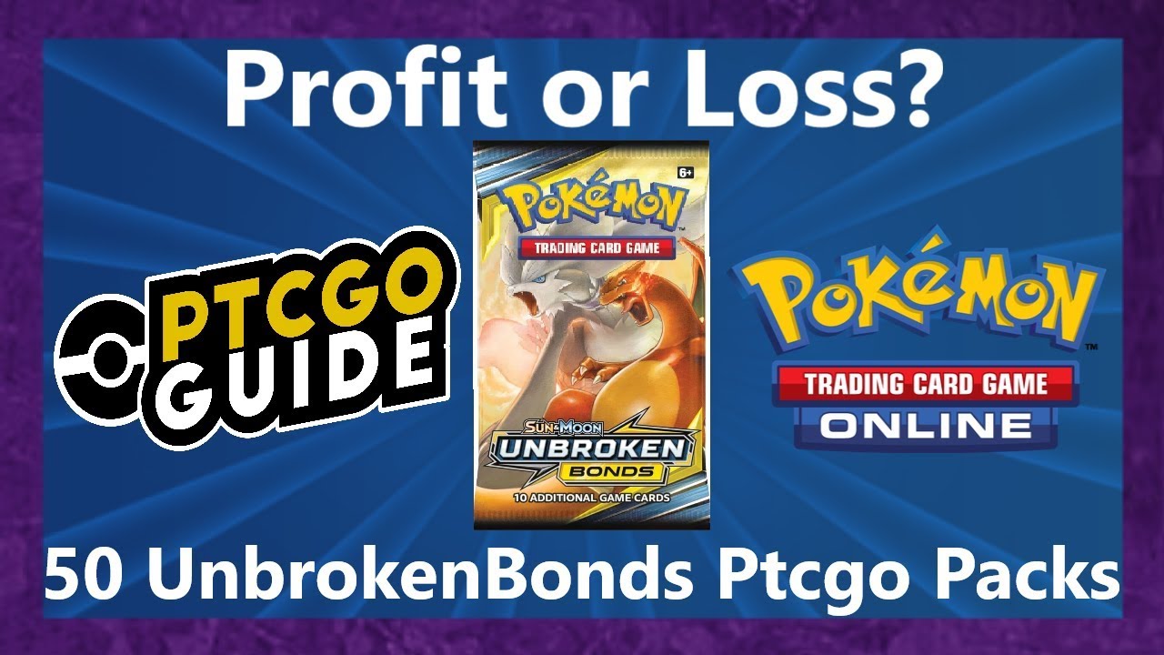 Profit Or Loss 50x Unbroken Bonds Ptcgo Packs