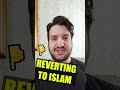 Im reverting to islam  famous islamophobe becomes muslim  shahada exmuslim revert