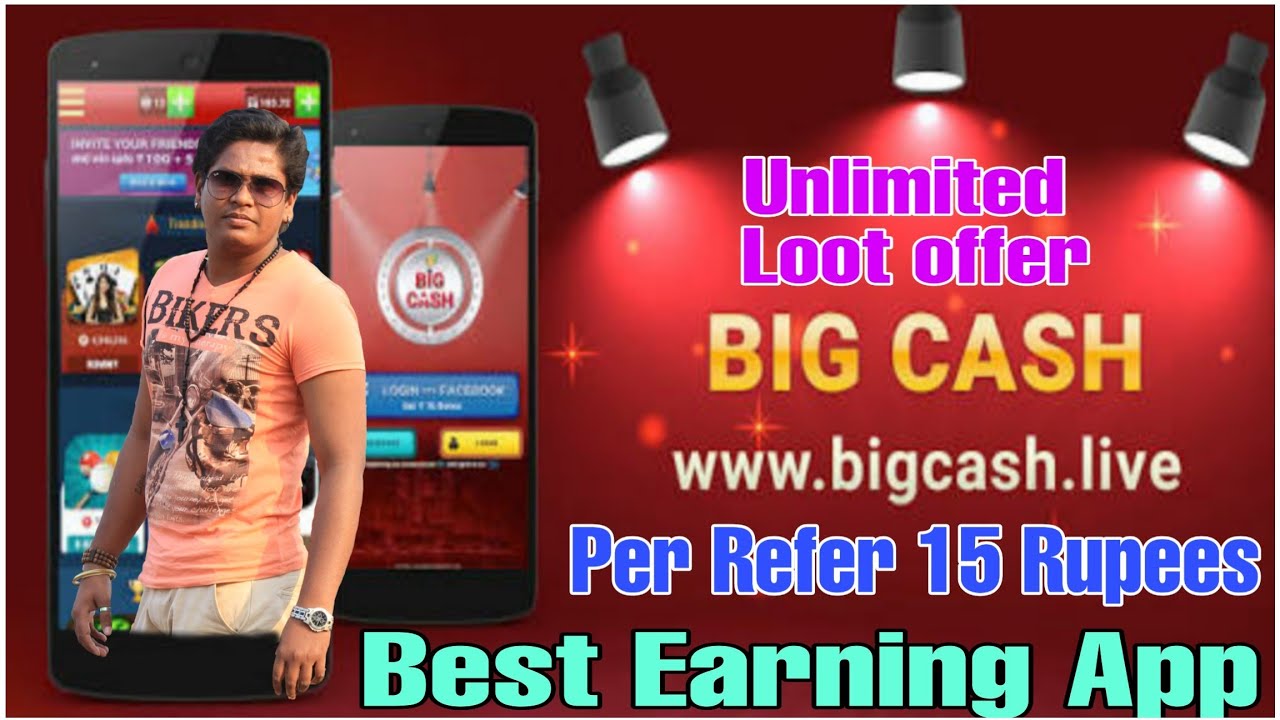 Big Cash Unlimited trick 2020 Big Cash Unlimited Refer trick