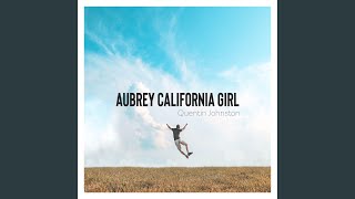 Aubrey California Girl