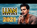 Luan Santana Cd Novo 2021 - As Mais Tocadas do Luan Santana 2021