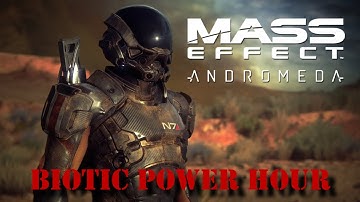 Biotic Power Hour - Mass Effect: Andromeda Multiplayer
