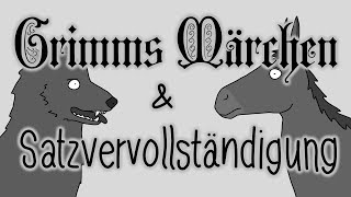 Grimms Märchen & Satzvervollständigung