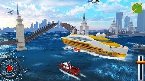 Ship Simulator 2019 - Android Gameplay FHD