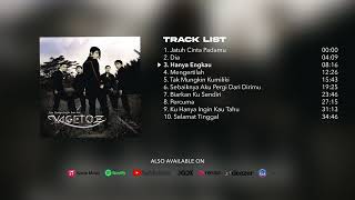 Vagetoz - Aku Hanya Ingin Kau Tahu (Full Album Stream)