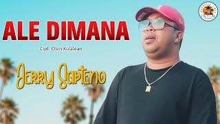 ALE DIMANA - Jerry Sapteno