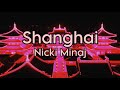 Shanghai Nicki Minaj Lyrics Video Clean Version