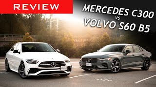 Comparison: 2022 Mercedes-Benz C300 vs 2022 Volvo S60 B5 / Big updates for these luxury sedans