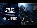 Neg' Marrons - Le Bilan (Stud Live Session #9)