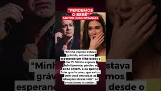 HUGO REVELA PERDA DO FILHO E FAZ PROMESSA À ESPOSA!