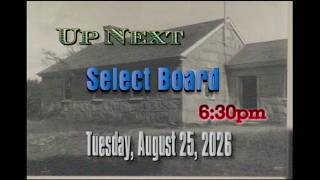 Select Board Meeting August 25, 2026