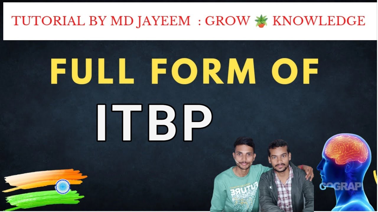 Full Form Of ITBP ITBP ITBP Ka Full Form itbp-full-form-full-form-of-itbp-youtube