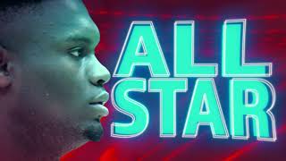 Hype: Zion Williamson coming to NBA All-Star Weekend 2021 | New Orleans Pelicans