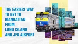 Long Island New York to Manhattan Rail Road - How to travel, train schedules, tickets