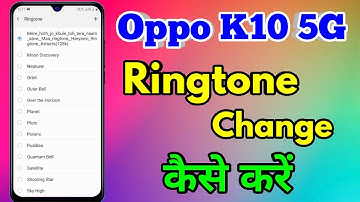 how to change ringtone in oppo k10 5g | oppo k10 5g change ringtone