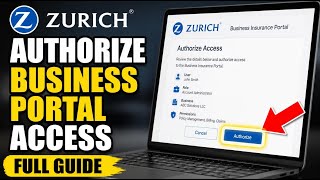 How to authorize with Zurich for business insurance portal access - Full Guide