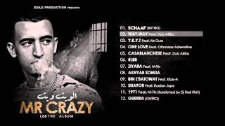 Watch Mr Crazy Way Way video