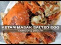 Ketam Masak Salted Egg | Sampai nyonyot ibu jari tak cukup