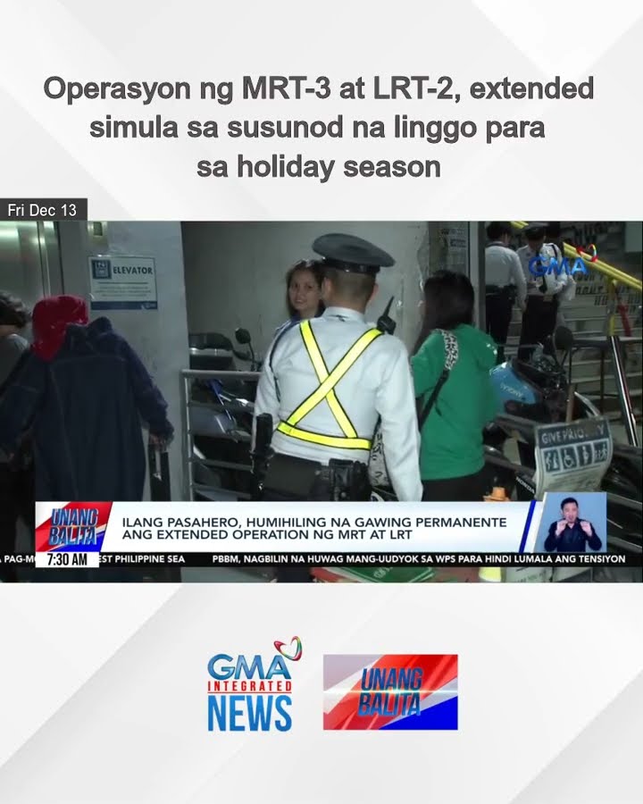Operasyon ng MRT-3 at LRT-2, extended simula sa susunod na linggo para sa... | Unang Balita