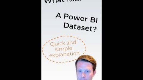 What is A Power BI Dataset? Simply Explained