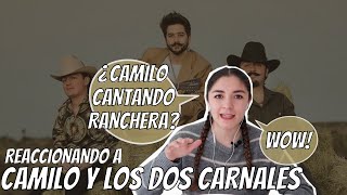 Reaccionando a Tuyo y Mío de Camilo y Los Dos Carnales | Ana Paz