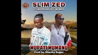 Slim Zed Ft Chester X Kaylizo & One Brayo - Mupati Mumanu ( Music) Zambian Cuundu tunes
