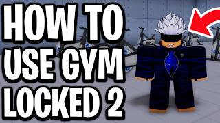 How To Use Gym In Locked 2 Roblox - Full Guide (Improve Your Character Fast) screenshot 5