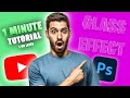 WOW!!! Glass Effect Tutorial - Adobe Photoshop Tutorial
