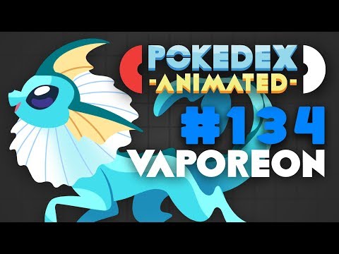 Pokedex Animated - Vaporeon