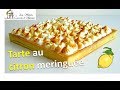 Recette - Tarte au citron meringuée facile [TUTO]