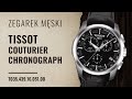 Zegarek tissot couturier chronograph t0354391605100  zegarowniapl