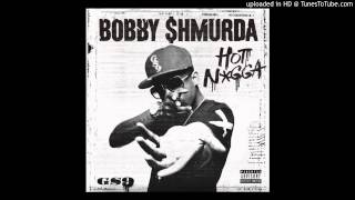 Bobby Shmurda - Hot Nigga