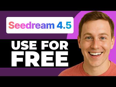 How To Use Seedream 4.5 For Free - Step By Step Guide thumbnail