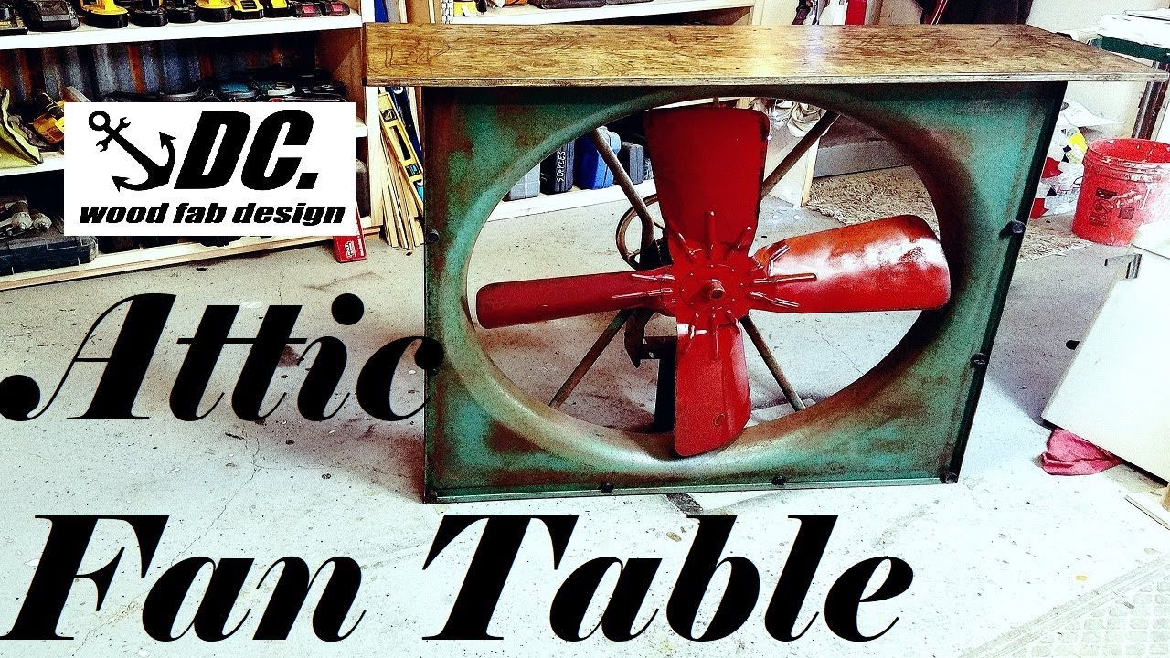 INDUSTRIAL ATTIC FAN TABLE YouTube