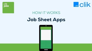 How Job Sheet Apps Work | Clik Jobs
