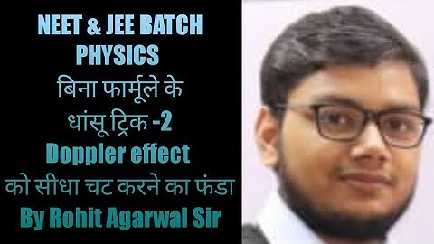 Short Trick for  DOPPLER EFFECT QUESTIONS FOR NEET /JEE-MAIN/JEE-ADVANCED/NDA/AIRFORCE/NAVY