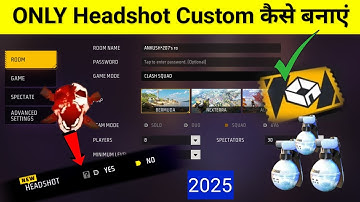 How To Create Only Headshot Custom || Only Headshot Custom Kaise Banaen || Custom Kaise Banate Hain