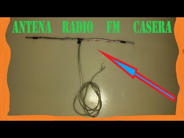 COMO HACER ANTENA CASERA RADIO FM, CREA TU PROPIA ANTENA RADIO FM 