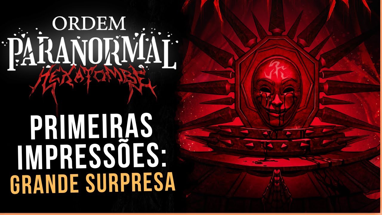 ANALISE DO EP 8 - HEXATOMBE (ORDEM PARANORMAL)