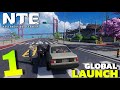 NTE: Neverness to Everness | Global Launch | Gameplay Walkthrough Part-1 | Android,iOS