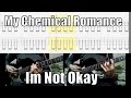 My chemical romance im not okay cover guitar tab