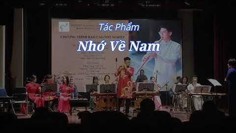 Nhớ Về Nam | Thắng Sáo | ST NSUT Ngọc Phan - Nguyễn Văn Thương
