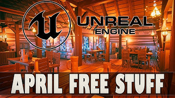 Unreal Engine Free Stuff for April 2022