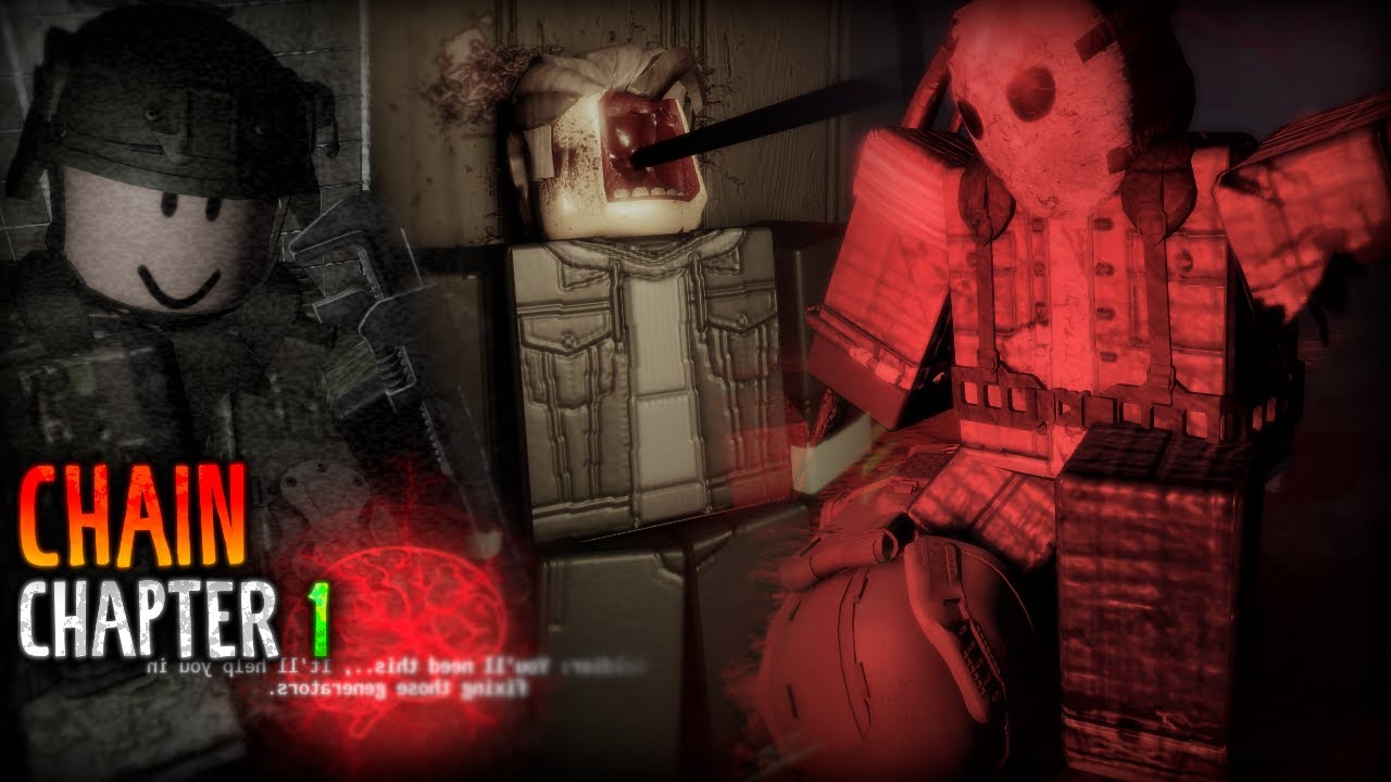 ROBLOX - CHAIN - [Chapter 1