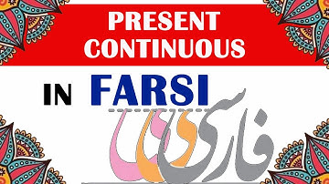 Learn Persian/Farsi - Lesson 25:  Present Continuous in Farsi