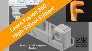 Fusion 360   For High School - Tutorial #1