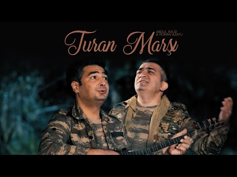 Abdul Xalid ft. Roman Azaflı — Turan Marşı (Rəsmi Musiqi Videosu)