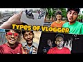Types of Vlogger | Vines Circle | Comedy Video