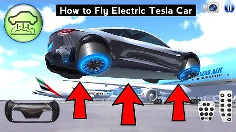 How to Get the Flying Tesla - 3D Driving Class - Android Gameplay - NEW Update Version 26.50